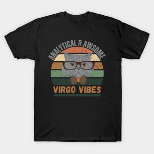 Funny Virgo Zodiac Sign - Analytical and Awsome, Virgo Vibes T-Shirt